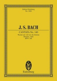 Bach: Cantata No. 140 (Domenica 27 post Trinitatis) BWV 140 (Study Score) published by Eulenburg